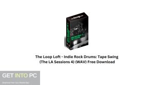 The-Loop-Loft-Indie-Rock-Drums-Tape-Swing-The-LA-Sessions-4-WAV-Free-Download-GetintoPC.com_.jpg 